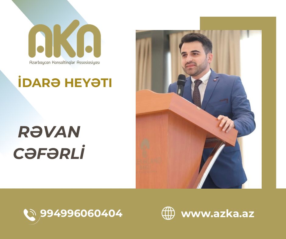 Azərbaycan Konsaltinqlər Assosiasiyası İdarə Heyəti-Dəyişimin və İnkişafın Rəhbərləri kimlərdir?